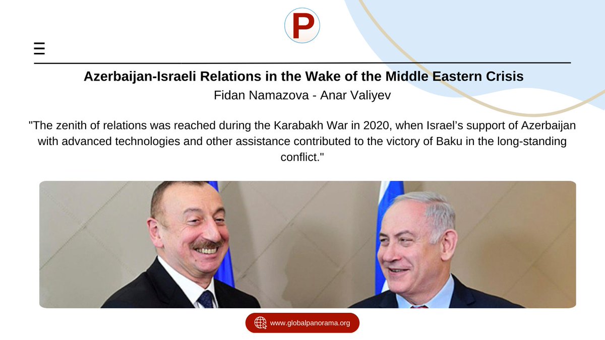 Panorama (@panorama_ga) on Twitter photo 📌 How did the 2020 Karabakh War influence Azerbaijan-Israel relations?
📌What role does SOCAR play in Azerbaijan’s Middle East energy strategy?
Fidan Namazova (<a href="/nmzvfidan/">Fidan Namazova</a>) and Anar Valiyev (<a href="/AnarValiyev4/">Anar Valiyev</a>) wrote for Panorama Global👇
globalpanorama.org/en/2025/08/aze… 📌 How did the 2020 Karabakh War influence Azerbaijan-Israel relations?
📌What role does SOCAR play in Azerbaijan’s Middle East energy strategy?
Fidan Namazova (<a href="/nmzvfidan/">Fidan Namazova</a>) and Anar Valiyev (<a href="/AnarValiyev4/">Anar Valiyev</a>) wrote for Panorama Global👇
globalpanorama.org/en/2025/08/aze…