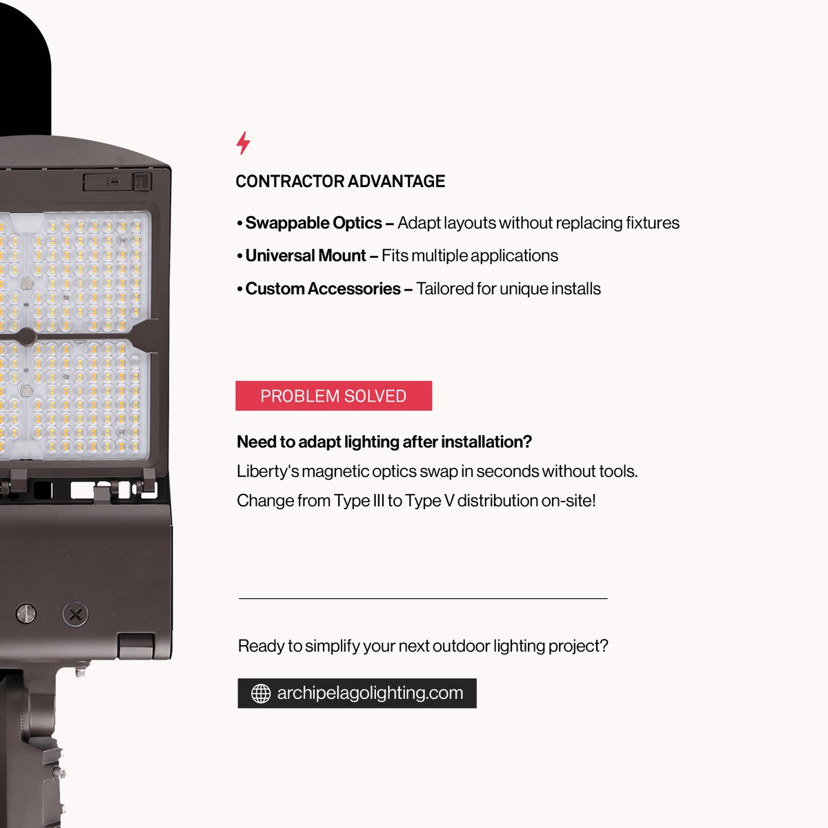 ArchipelagoLED's tweet image. LSBX | Liberty makes outdoor lighting adaptable ๐ก Swap optics in seconds ๐
ฟ๏ธ๐ฃ๏ธ One fixture, multiple usesโbuilt for contractors who value speed & precision. #LightingFlexibility #ProjectSolutions
