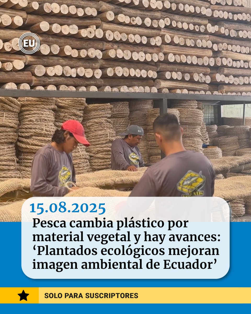 #Pesca cambia plástico por material vegetal y hay avances: ‘Plantados ecológicos mejoran imagen ambiental de #Ecuador’ ow.ly/hWpW50WGAWG