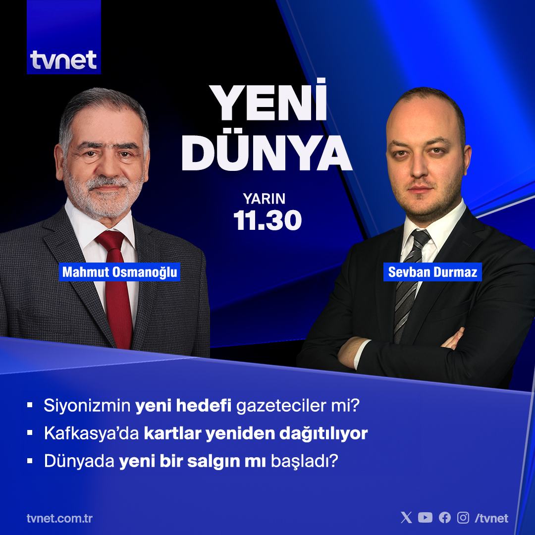 ◼ Dünyada bu hafta neler oldu?

◼ Güç dengeleri nereye evriliyor?

◼ Bölgesel ve küresel sorunlar için kim, ne diyor? 

👉 <a href="/SevbanDurmaz/">Sevban Durmaz</a> soruyor; <a href="/osmanoglumahmut/">Mehmet Öztürk</a>
cevaplıyor.

#YeniDünya yarın 11.30'da #TVNET'te.