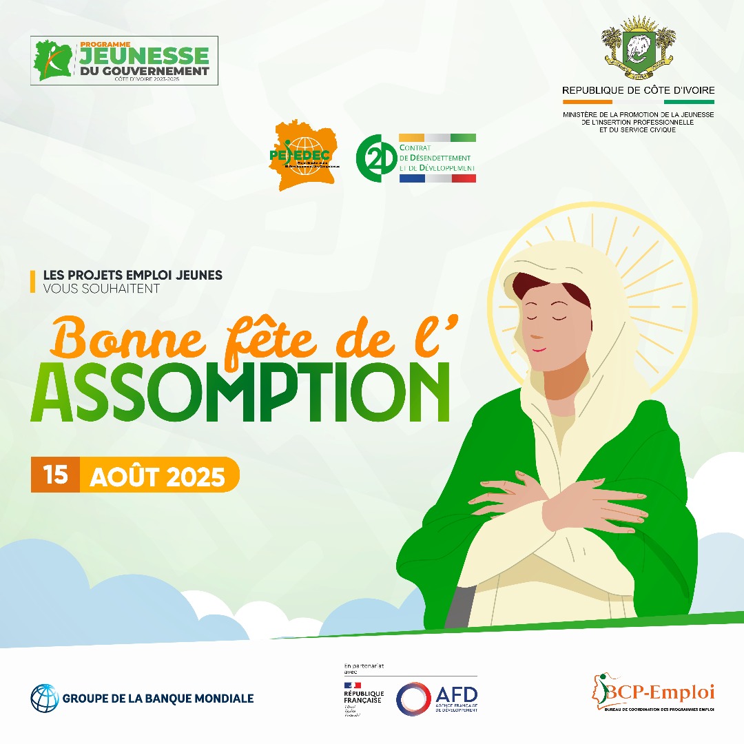 🌿 En ce 15 août, nous célébrons l’Assomption, une journée empreinte de foi, d’espérance et de lumière.
Les Projets Emploi Jeunes souhaitent une belle fête à toutes et à tous ceux qui la commémorent. ✨

#Assomption #CôteDIvoire #ProjetsEmploiJeunes #Foi #Paix