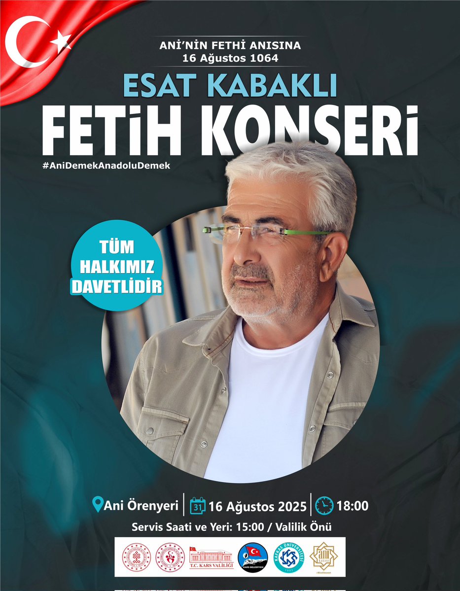 T.C. Kars Valiliği (@karsvaliligi) on Twitter photo Ani'nin Fethinin 9⃣6⃣1⃣. yıl dönümü vesilesiyle düzenlediğimiz "Esat Kabaklı Fetih Konseri" programımıza tüm halkımız davetlidir.
Ziya Polat
Kars Valisi
<a href="/ziyapolat73/">Ziya POLAT</a>
🗓️16 Ağustos 2025
🕒18.30
📍Ani Örenyeri Ani'nin Fethinin 9⃣6⃣1⃣. yıl dönümü vesilesiyle düzenlediğimiz "Esat Kabaklı Fetih Konseri" programımıza tüm halkımız davetlidir.
Ziya Polat
Kars Valisi
<a href="/ziyapolat73/">Ziya POLAT</a>
🗓️16 Ağustos 2025
🕒18.30
📍Ani Örenyeri