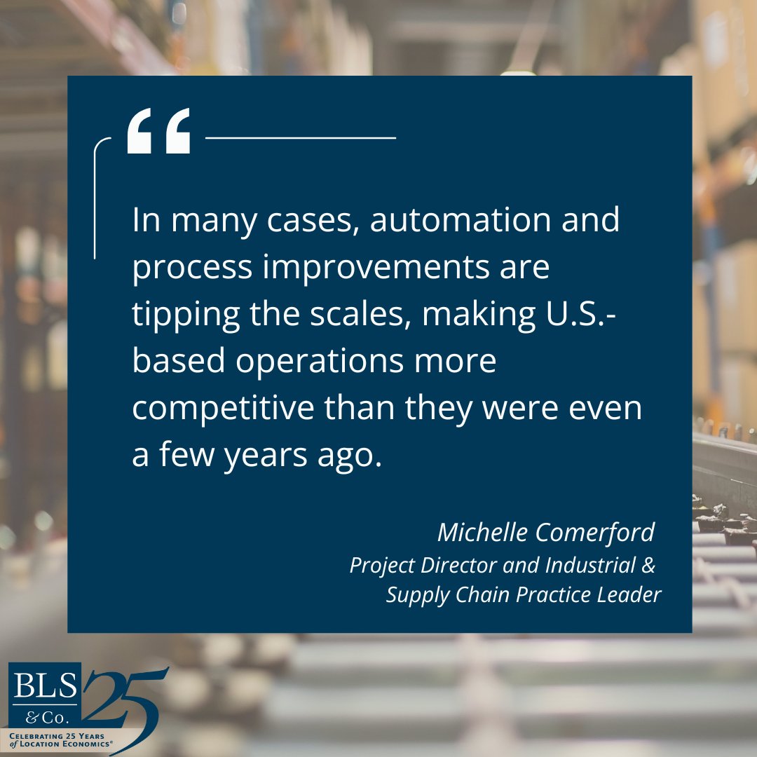 Michelle Comerford, Project Director and Industrial &amp; Supply Chain Practice Leader at BLS &amp; Co., weighs in on what’s driving supply chain shifts and how U.S. production is gaining ground. Read more here: blsstrategies.com/insights-press…