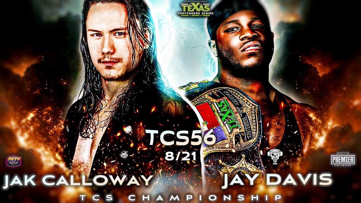 Texas Contenders Series (@texascontenders) on Twitter photo ❗️MATCH ANNOUNCEMENT❗️
TCS Championship Match:
<a href="/RottweilerJay/">JayDavisRJD</a> (C) v <a href="/JakCalloway/">Jak Calloway ジャック・キャロウェイ</a>
Live on <a href="/indiewrestling/">IWTV</a>
Presented by <a href="/HPCBadGuys/">💀Heels Pops Chairshots💀</a>
Graphic <a href="/ber0ck0/">ber0ck</a>
#TCS56 • 8/21 • 8PM
Houston Premier Arena
🎟️: NewTexasPro.Com/Events ❗️MATCH ANNOUNCEMENT❗️
TCS Championship Match:
<a href="/RottweilerJay/">JayDavisRJD</a> (C) v <a href="/JakCalloway/">Jak Calloway ジャック・キャロウェイ</a>
Live on <a href="/indiewrestling/">IWTV</a>
Presented by <a href="/HPCBadGuys/">💀Heels Pops Chairshots💀</a>
Graphic <a href="/ber0ck0/">ber0ck</a>
#TCS56 • 8/21 • 8PM
Houston Premier Arena
🎟️: NewTexasPro.Com/Events