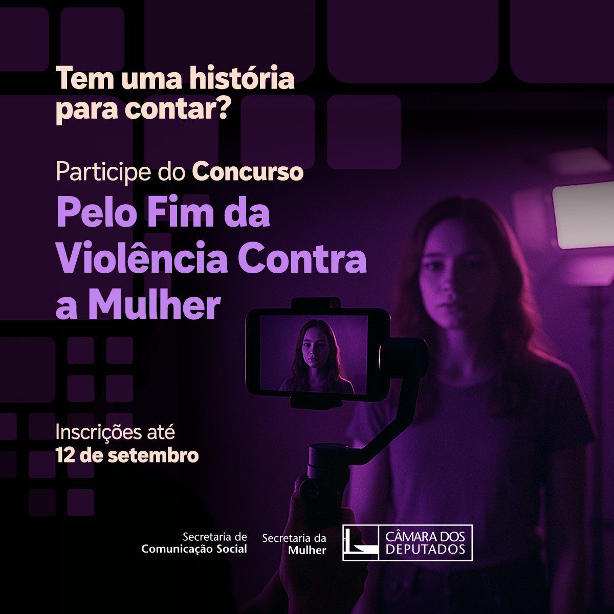 LabHackerCD's tweet image. Sua história pode inspirar! 💡 O concurso “Pelo fim da violência contra a mulher” da Câmara dos Deputados premiará 5 obras audiovisuais sobre o tema (produções de 2020 em diante). Inscrições gratuitas até 12/09: bit.ly/pelofimdaviole…
#LABHackerCD #naoaviolenciacontraamulher