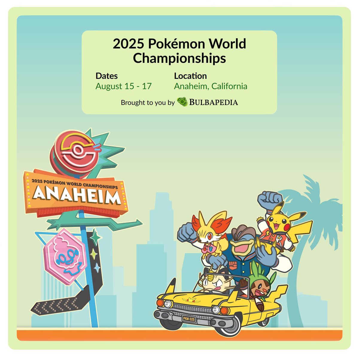 The 2025 Pokmon World Championships kick off today in Anaheim, California.  Best of luck to all competing Trainers!