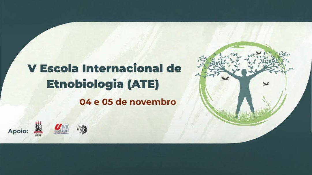 🌿 UFPE sedia V Escola Internacional de Etnobiologia em novembro. Acesse: link.ufpe.br/noticias