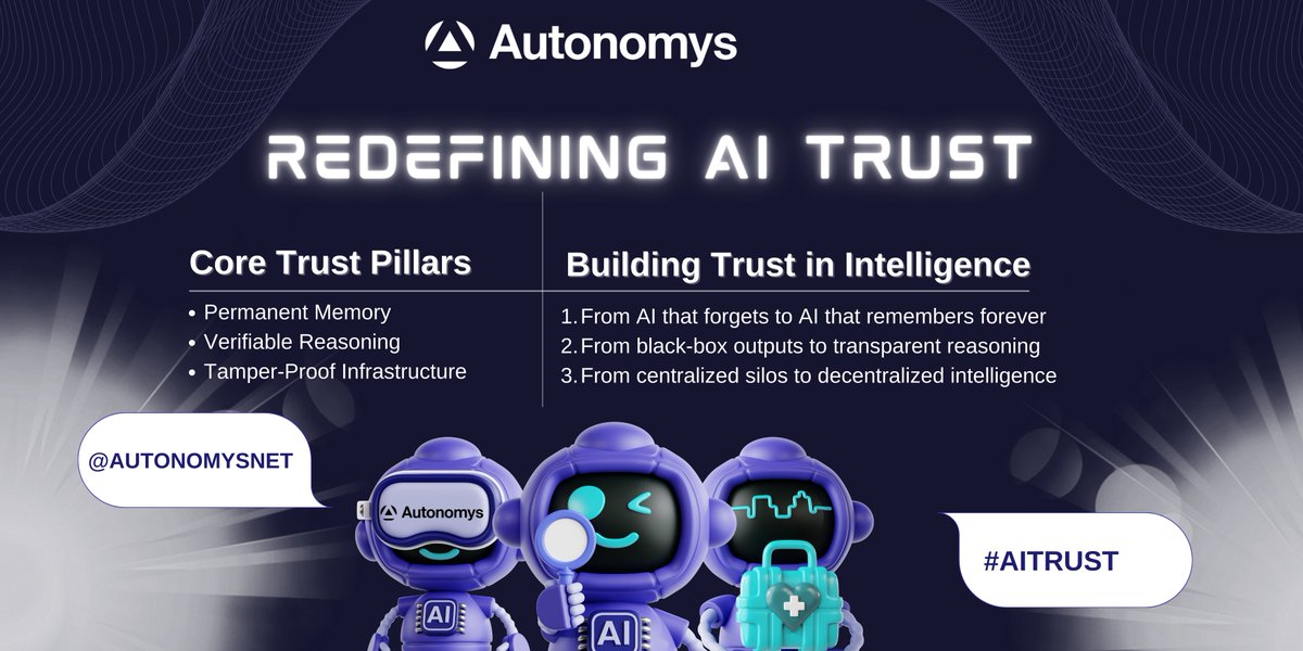 JherryVics1's tweet photo. Crypto solved money. Now it must solve memory.

For AI agents to be trusted, they need what Bitcoin gave finance: permanence, proof, and transparency.

Let’s explore why the future of #AITrust depends on tamper-proof infrastructure.

Permanent AI memory is not a luxury. It is the cornerstone of trust.

Logs that can be deleted are like exchange balances that can vanish. If memory is fragile, accountability dies.

An AI without permanent recall is an AI without responsibility.

Verifiable reasoning is the second pillar.

Smart contracts showed us how transparency changes everything. Every condition, every execution, visible to all.

AI must evolve the same way. Black-box outputs are noise until the logic behind them can be audited.

Tamper-proof infrastructure is the third.

History in crypto is clear: centralized custody failed. Mt. Gox, FTX, Quadriga. Each collapse was possible because control sat in one place.

AI cannot repeat this mistake. Its records must resist alteration.

This is where @AutonomysNet  enters:

➥ Distributed storage network: memory that endures
➥ Auto Agents Framework: agents whose reasoning can be inspected
➥ Auto Drive API: open, queryable access to every record

Together, they create AI with a ledger.

The leap is simple but profound:

➥ From AI that forgets to AI that remembers forever
➥ From black-box outputs to transparent reasoning
➥ From centralized silos to decentralized intelligence

That shift is how trust in AI will be won.

AI cannot be treated like an oracle you blindly follow:

It must be an open system you can verify.
It must carry a permanent record of its thoughts and actions.

That is the mind ledger Autonomys makes possible.

start today: https://t.co/ukgOAkkaCk

@AutonomysNet #AITrust #DecentralizedAI $AI3