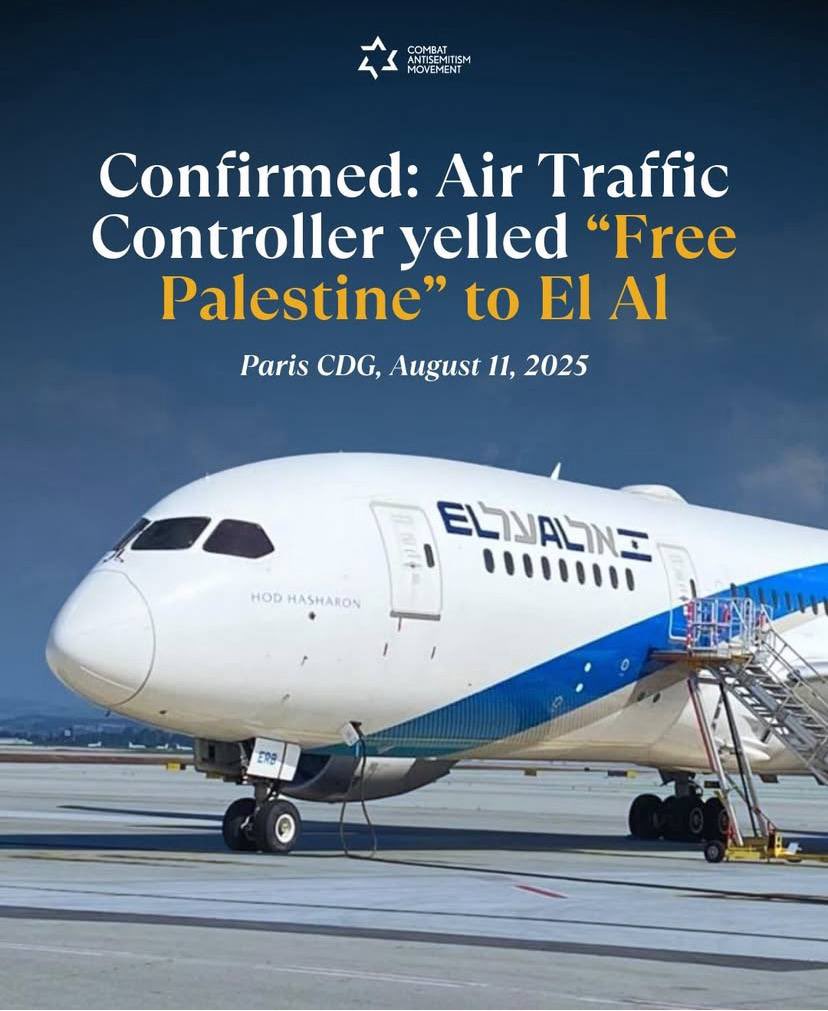 Thomas Keith (@iwasnevrhere_) on Twitter photo Confirmed reports from Paris Charles de Gaulle Airport say an air traffic controller transmitted “Free Palestine” over the radio to an El Al flight on August 11, 2025. Within hours, the controller was suspended, following pressure from pro-Israel networks.
The incident lasted Confirmed reports from Paris Charles de Gaulle Airport say an air traffic controller transmitted “Free Palestine” over the radio to an El Al flight on August 11, 2025. Within hours, the controller was suspended, following pressure from pro-Israel networks.
The incident lasted