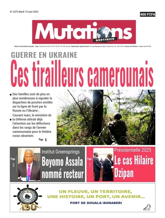 GUERRE EN UKRAINE : CES TIRAILLEURS CAMEROUNAIS 
𝐌𝐔TA𝐓𝐈𝐎𝐍𝐒 𝐃𝐔 19 AOÛT 2025
𝐀̀ 𝐋𝐈𝐑𝐄 𝐒𝐔𝐑 𝐰𝐰𝐰.𝐞𝐤𝐢𝐨𝐬𝐪𝐮𝐞.𝐜𝐦 ET SUR yellokiosk.mtn.cm

mutationsonlineblog.wordpress.com/2025/08/21/con…
