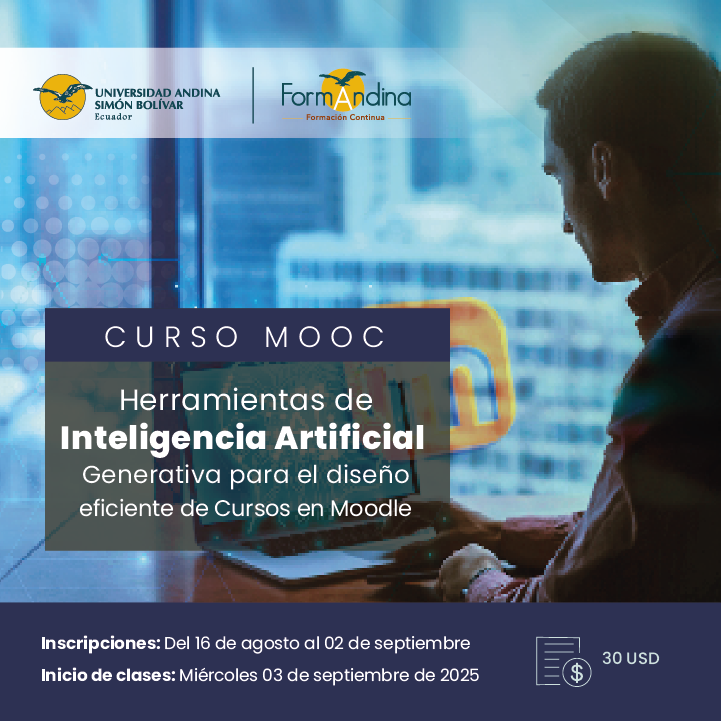 FormAndinaEc's tweet image. 💻 Educación + Inteligencia Artificial = Innovación total.
Aprende cómo diseñar cursos en Moodle más eficientes y atractivos con nuestro Curso MOOC.
👉 Inscríbete aquí: bit.ly/3Hkt2ZW
ℹ️ Más información: bit.ly/47DBPAQ
@uasbecuador