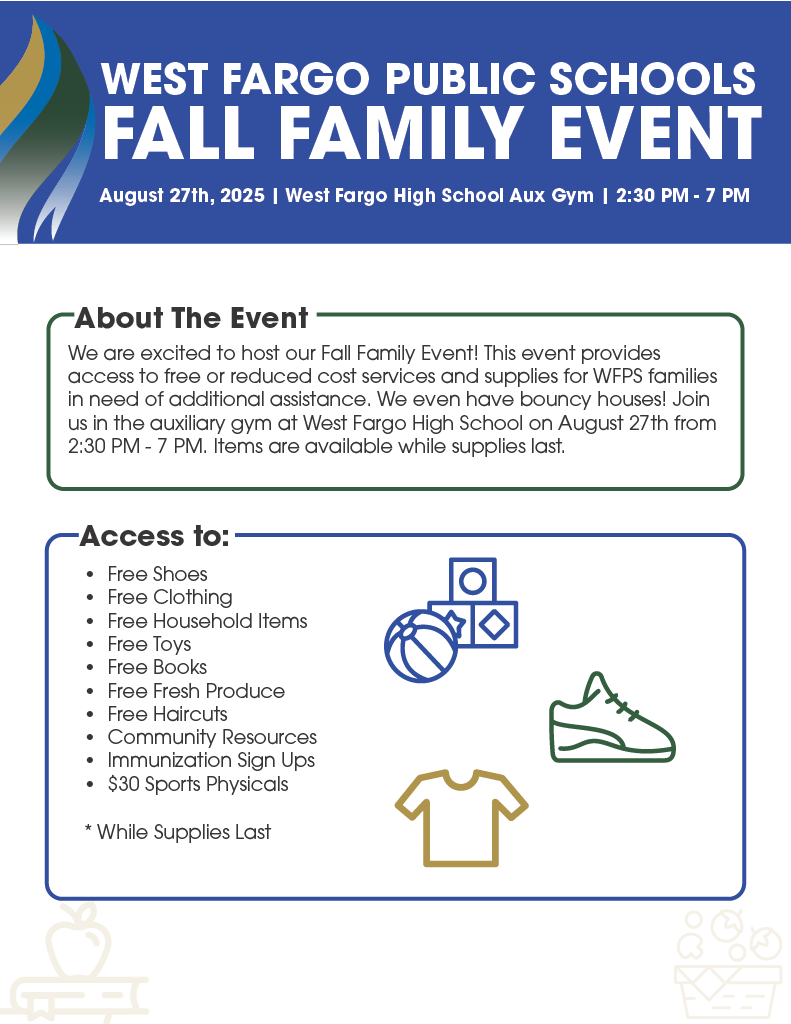 We are excited to host our fall family event on August 27th! This event provides access to free or reduced cost services and supplies for WFPS families in need of additional assistance