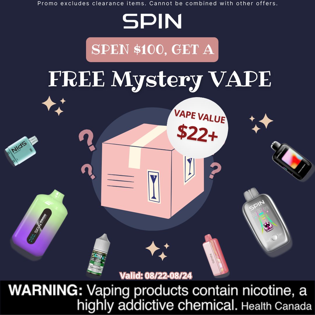 🎁 FREE MYSTERY VAPE 🎁
Spend $100 → Get a surprise vape (worth $22.99+)

📅 Aug 22 – 24 only
💨 What’s inside? That’s the mystery 👀

🛒 Shop now: spinvape.ca

#SpinVape #MysteryVape #VapeDeals #VapeCanada
