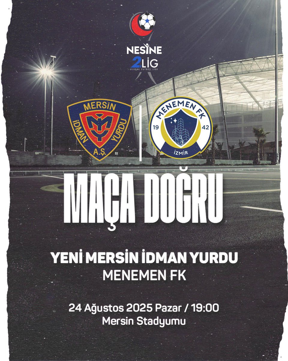 MAÇA DOĞRU ⏳🔴🔵

🆚 Menemen FK
📆 24.08.2025 Pazar
🗓️ 1. Hafta
🕗 19.00
🏟️ Mersin Stadyumu

📲 #YMİYvMEN