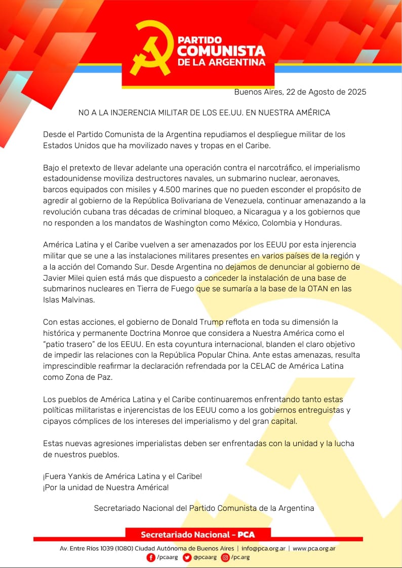 NO A LA INJERENCIA MILITAR DE LOS EE.UU. EN NUESTRA AMÉRICA

🟥 Desde el Partido Comunista de la Argentina repudiamos el despliegue militar de los Estados Unidos que ha movilizado naves y tropas en el Caribe.
Comunicado en 👇
facebook.com/share/p/1B7QW5…