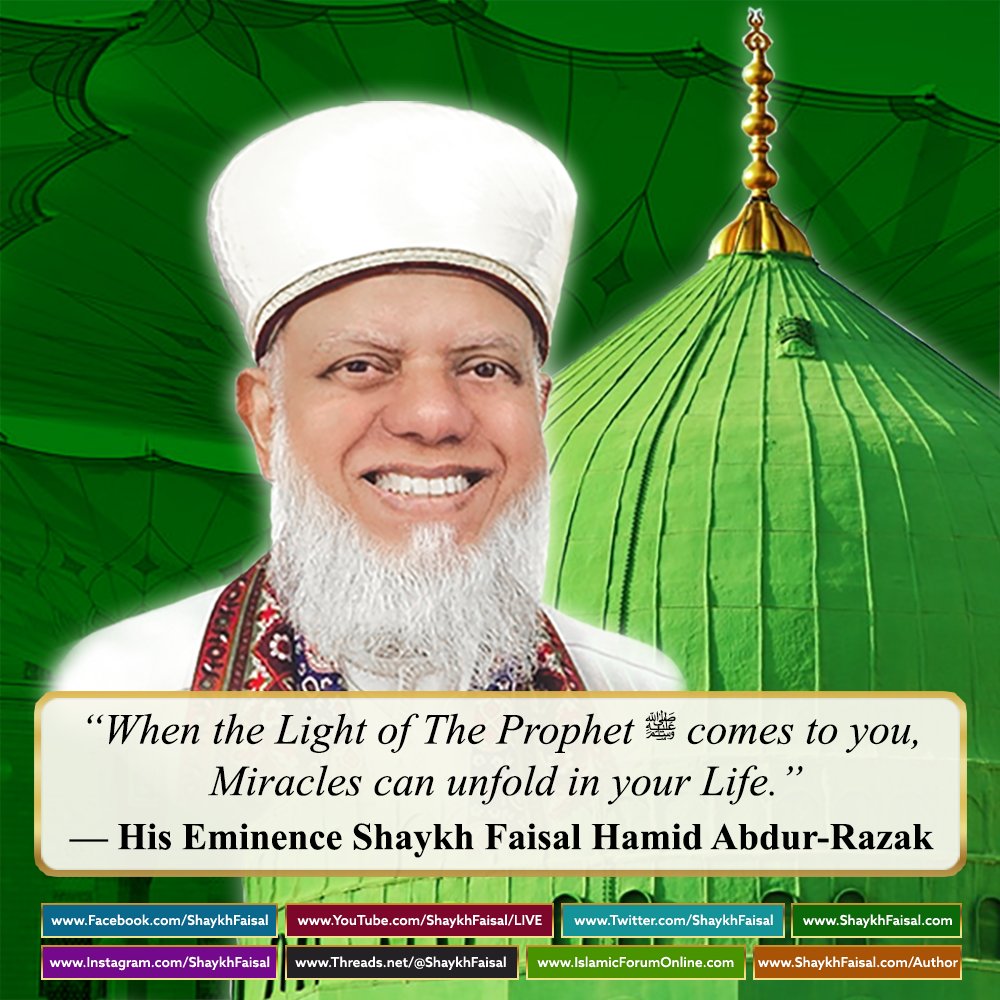 THE LIGHT OF THE HOLY PROPHET MUḤAMMAD ﷺ

“When the Light of The Prophet ﷺ comes to you, Miracles can unfold in your Life.”
— His Eminence Shaykh Faisal Hamid Abdur-Razak

#ShaykhFaisal #Islam #Muslim

Kindly Support IFC Today. Please Visit:
IslamicForumOnline.com/donate