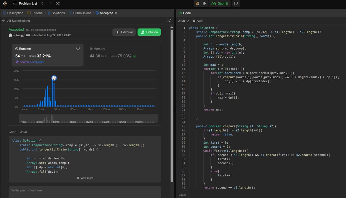 Shivang141204's tweet image. 📅 22 August 2025
✅ Solved:
📈Longest String Chain
📝 Number of Longest Increasing Subsequences
🎯 Longest Bitonic Subsequence
✅Finished dp on LIS
#DynamicProgramming #CodingJourney #LeetCode #100DaysOfCode #ProblemSolving