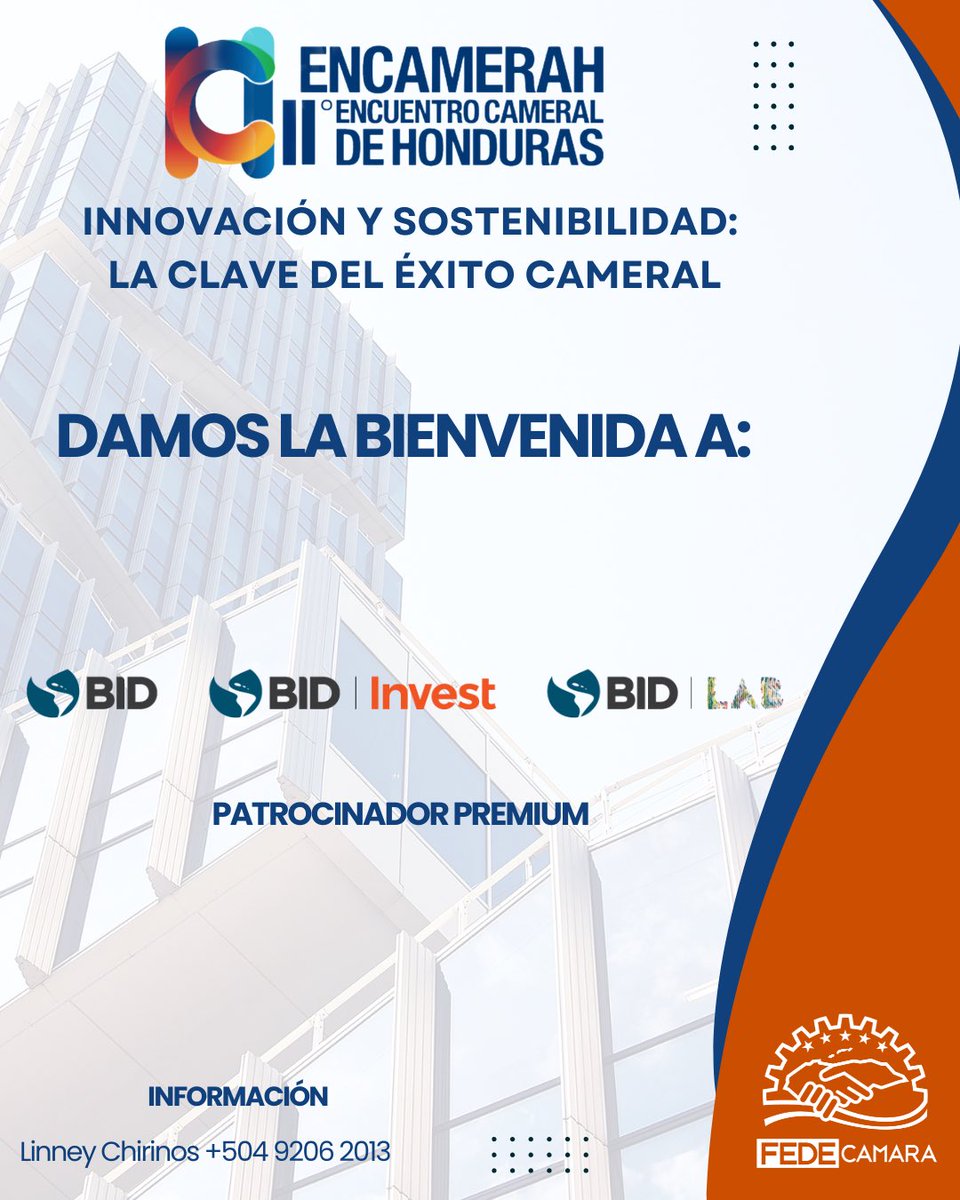 FEDECAMARA (@fedecamarahn) on Twitter photo 🌐✨ En el marco del II Encuentro Cameral de Honduras – ENCAMERAH 2025, damos la más cordial bienvenida al Grupo <a href="/el_BID/">Banco Interamericano de Desarrollo</a> <a href="/IDB_Lab/">IDB Lab</a> <a href="/BIDInvest/">BID Invest - IDB Invest</a> como Patrocinador Premium.
🤝 Su apoyo reafirma el compromiso de impulsar la innovación, sostenibilidad y el desarrollo empresarial de HN 🌐✨ En el marco del II Encuentro Cameral de Honduras – ENCAMERAH 2025, damos la más cordial bienvenida al Grupo <a href="/el_BID/">Banco Interamericano de Desarrollo</a> <a href="/IDB_Lab/">IDB Lab</a> <a href="/BIDInvest/">BID Invest - IDB Invest</a> como Patrocinador Premium.
🤝 Su apoyo reafirma el compromiso de impulsar la innovación, sostenibilidad y el desarrollo empresarial de HN