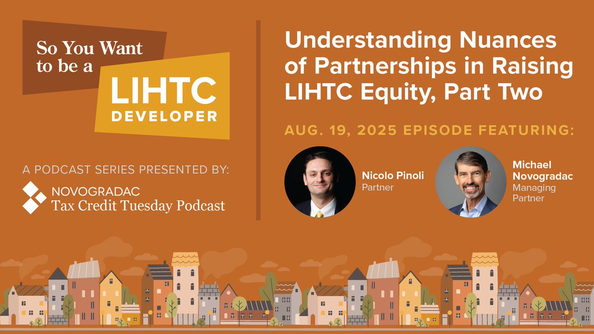Tax Credit News (@taxcreditnews) on Twitter photo Michael <a href="/Novogradac/">Michael Novogradac</a> and Nicolo Pinoli dive into partnerships as a mutually beneficial legal structure for developers and investors to create and rehabilitate affordable rental housing with LIHTCs on this week’s #TaxCreditTuesday podcast. novogradac.com/jiw Michael <a href="/Novogradac/">Michael Novogradac</a> and Nicolo Pinoli dive into partnerships as a mutually beneficial legal structure for developers and investors to create and rehabilitate affordable rental housing with LIHTCs on this week’s #TaxCreditTuesday podcast. novogradac.com/jiw