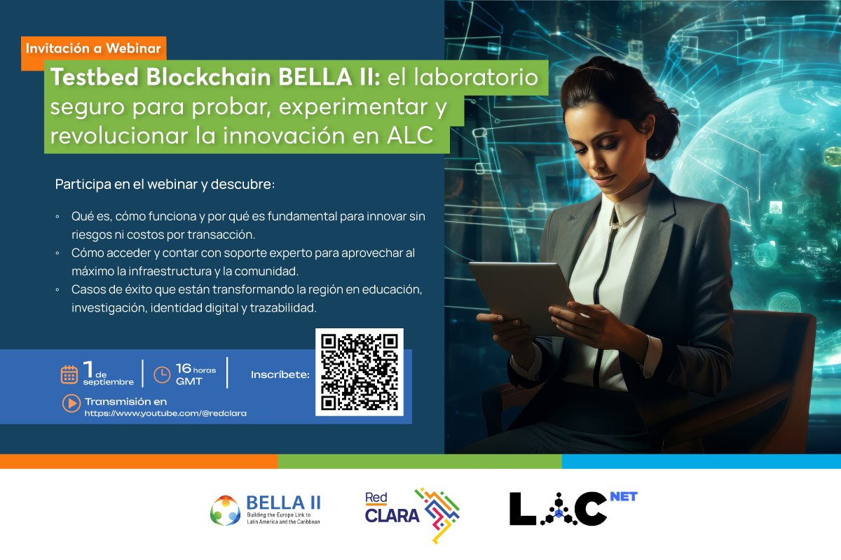 RedCLARA's tweet photo. 🗓️ ¡Anota la fecha!
El 1 de septiembre, descubre el Testbed Blockchain BELLA II, un laboratorio seguro para universidades, startups y centros de investigación que quieren innovar sin riesgos ni costos de transacción.
¡Únete al webinar y conoce más!
👉 https://t.co/gTQQhUb68U https://t.co/cfEnWzPXQt