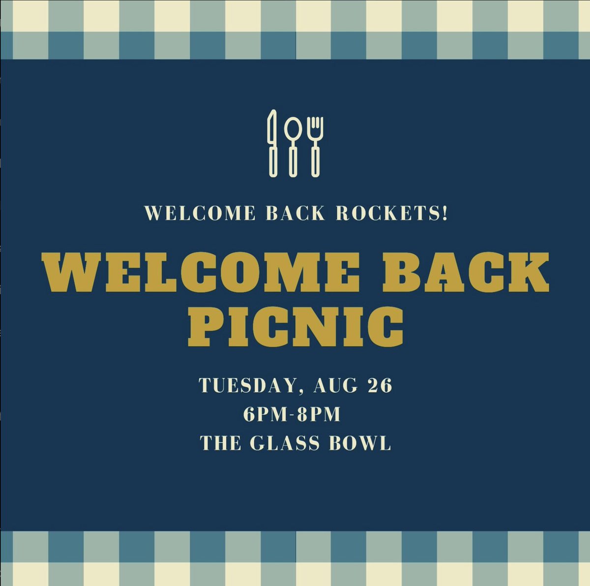 Mark your calendars, Rockets! Our annual Welcome Back Picnic is August 26th at 6PM.

Come to The Glass Bowl for games, food and fun! We can't wait to meet all the new rockets and welcome back our returners! 🚀

If weather is poor, we will move to Savage Arena
