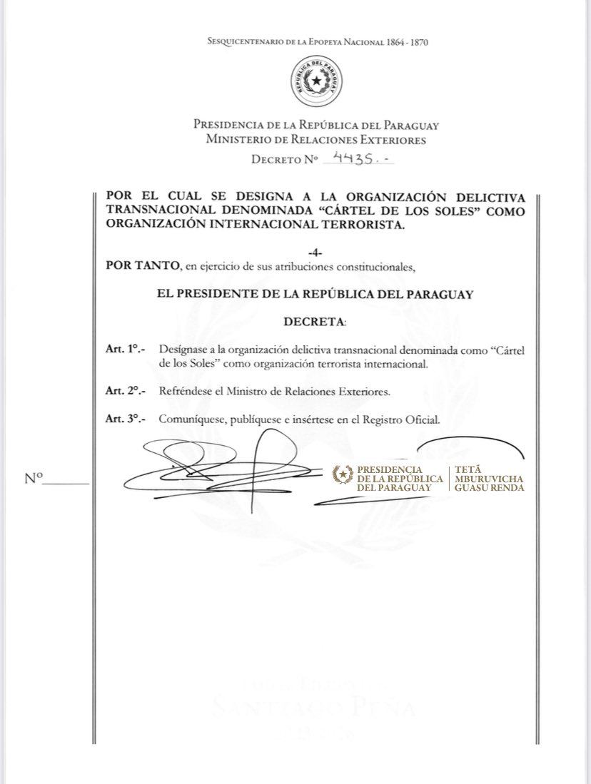 Paraguay declara al “Cártel de los Soles” como grupo terrorista internacional.

Con este decreto promulgado por el presidente Santiago Peña, el Gobierno reafirma su compromiso en la lucha regional contra el crimen organizado y el narcotráfico transnacional.
