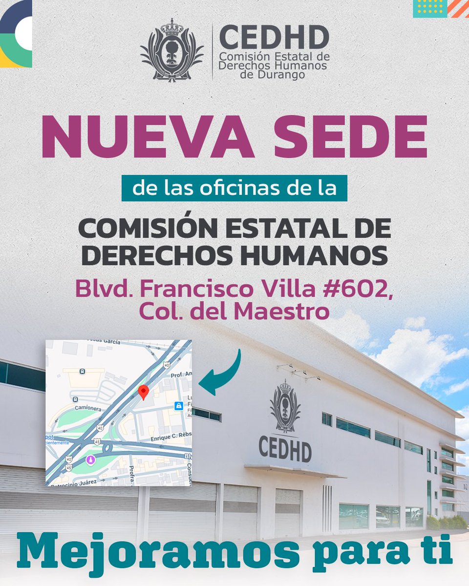 CedhDurango's tweet image. 📣 ¡ATENTO AVISO! 📣
A la ciudadanía en general, les informamos que la #CEDHD cambia de sede. Estamos ubicados en Blvd. Francisco Villa #602, Col. del Maestro.
Seguimos impulsando una #CulturadePaz y #DerechosHumanos.
#HagamosQueLosDerechosHumanosSeVivan🕊️