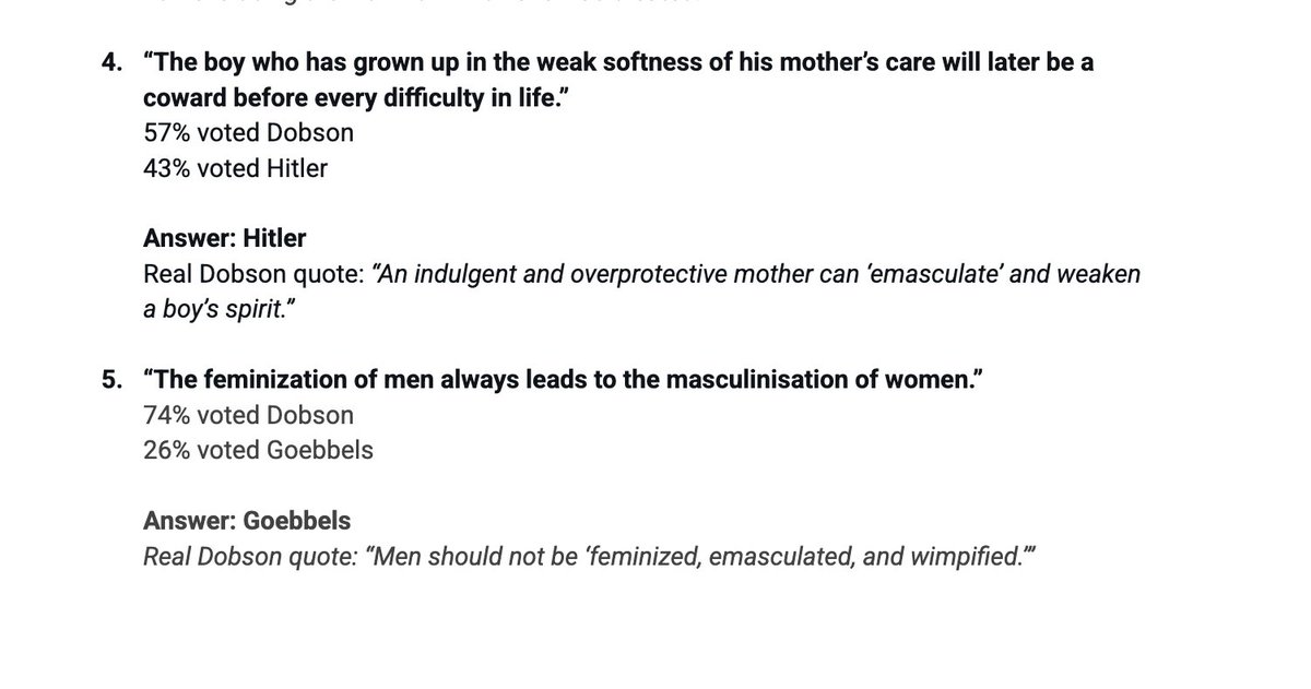 realprophetguy's tweet photo. I've posted the answers to "Dobson or Nazi?" below!
Turns out, it's surprisingly hard to tell..

Why? It's likely that his framework for family/social order was highly influenced by his mentor: eugenicist, sociologist, and marriage counselor Paul Popenoe.

Popenoe's work for the Human Betterment Foundation was incredibly influential — so influential, in fact, that Hitler and the Nazis partialy modeled their sterilization program on his reports. Popenoe wasn’t just a fan of the Nazi regime—his research directly helped build its machinery. Dobson worked at Popenoe's counseling center, and they travelled together to teach on family & marriage.

My point here isn’t really about eugenics, or “bad apples”— it's about the overlap. Both Dobson/Popenoe’s family order and the Nazi model contain compassion, nurture, and empathy to a tightly controlled sphere: only in women, only at home, only when it serves men and empire. Germany First. America First.

Family, in the Nazi regime, was a microcosm of authoritarian control. As Hitler put it so aptly in his speech on the role of women and family in the Reich: "The larger world rests upon the smaller world, and without it cannot stand.”

Here is my point: Containing women’s agency—and with it, compassion—was itself a mechanism enabling and justifying state violence. If German men were compassionate; if empathy extended beyond the private sphere of German homes, the Nazi machinery of war and genocide could not function. Empathy cannot send a Jewish family to the chambers.

Love, in Hitler’s Germany could only exist to serve authority, or it might challenge it — and that's the crux.

Nazi's knew what every fascist does: Empathy is the only thing powerful enough to fight empire, to fight cruelty — it is the only thing that stands between us and a thousand horrors that will steal, kill, and destroy our humanity in the name of self preservation.

No wonder these ideas are back on the rise—‘toxic empathy,’ ‘America First.’ Dobson’s teaching is fertile soil for it all.

What a tragic irony: the most influential American evangelical leader gave our churches—and our families—a model for social control drawn straight from Nazi blueprints. Antichrist, wrapped in Jesus, a man who lived and taught the opposite: that true masculinity means embracing empathy, embodying it; that power is made perfect in weakness—and that it is always, always obedient to Love.

It’s no accident that Jesus chose women as the first Apostles of this truth: Empire kills, but love is stronger than the grave.

So today, if you're feeling hopeless, remember this:
Men die.
Their empires fall—but love is different.
It survives.
It survived the camps. It survived in you.
And love, for all it's softness, has so much life.

Find it, and hold onto it tightly. It's got so much fight in it. And it never fails.
