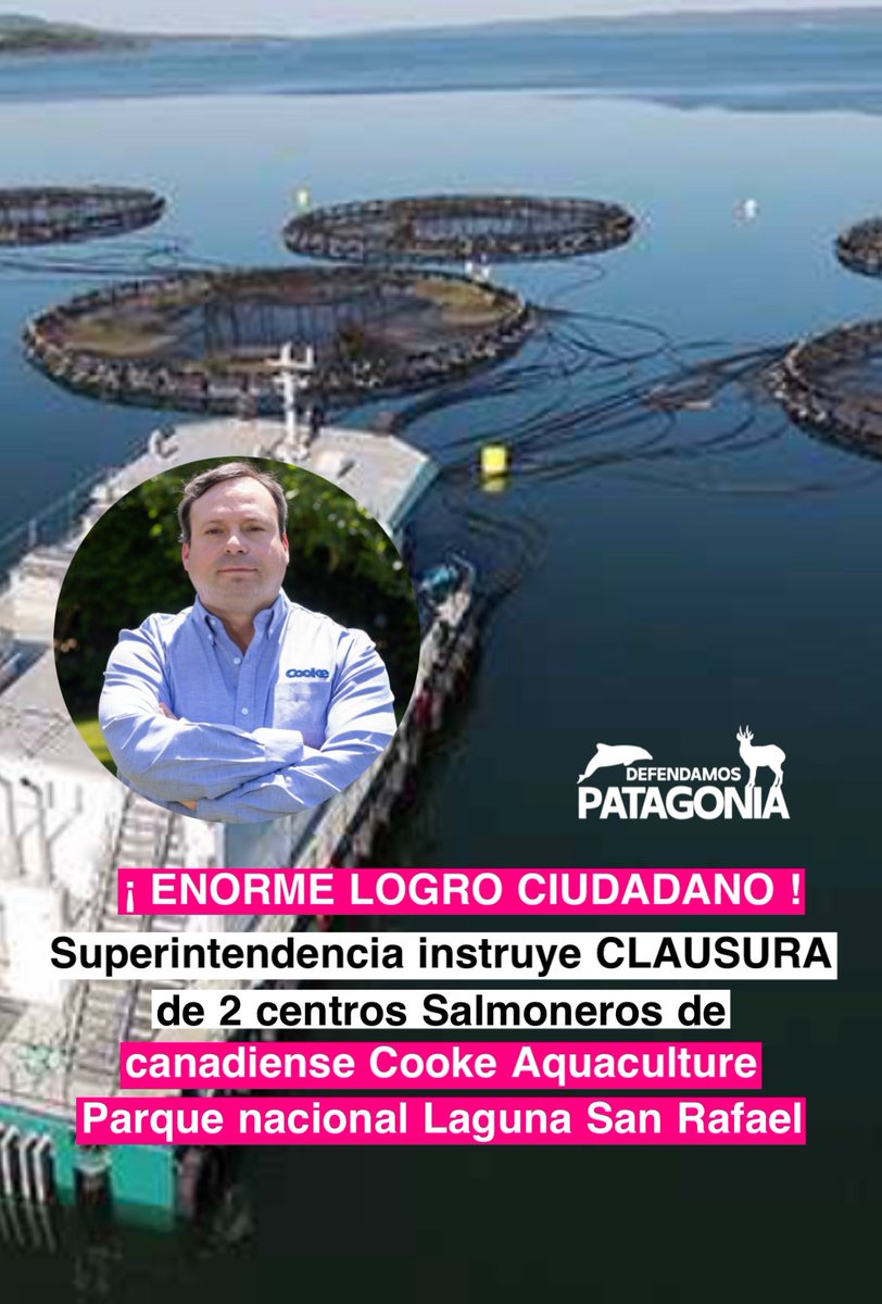 ¡Gran victoria para la Patagonia! 
😀👏🏼😀

✅La Superintendencia del Medio Ambiente (SMA) ha sancionado a la salmonera extranjera de Canadá, Cooke Aquaculture, por graves infracciones ambientales, ordenando la CLAUSURA DEFINITIVA de dos centros de cultivo de salmones, Huillines 2