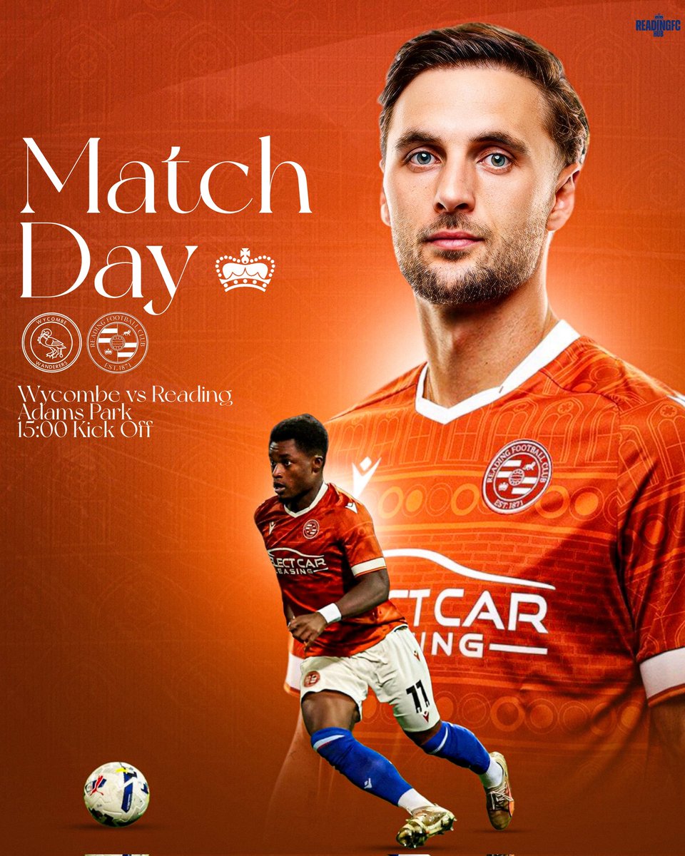 ReadingFCHub's tweet photo. It's Matchday! 👑

🆚️ Wycombe 
⏰️ 15:00 Kick Off
🏟 Adams Park
🏆 EFL League One

Come on URRZZZ!

#readingfc #readingfootballclub #Wycombe https://t.co/REJDb8jWLV