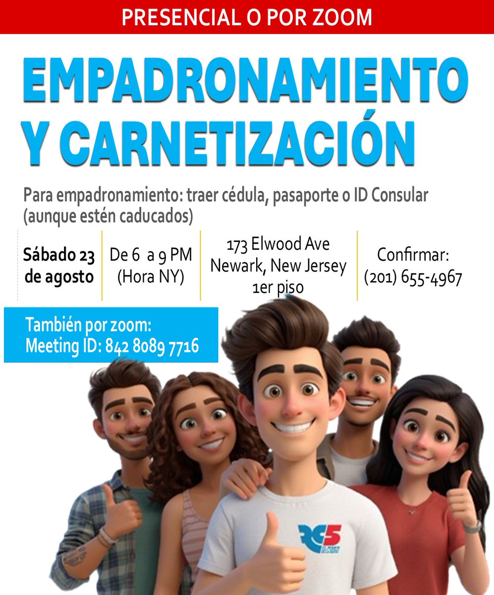 RC5EEUUYCANADA's tweet photo. Empadrónate y Carnetízate De manera presencial o por ZOOM

Sábado 23 de agosto
De 6  a 9 PM (Hora NY)
173 Elwood Ave Newark, New Jersey, 1er piso.

Por Zoom Meeting ID: 842 8089 7716
https://t.co/7cN6CFp5FG
 
Confirmar Asistencia para darle instrucciones: (201) 655-4967

Para empadronamiento: traer cédula, pasaporte o ID Consular (aunque estén caducados)|

Durante la sesión se realizará el registro digital al movimiento; los carnets se entregarán posteriormente

Para que hagas el registro tu mismo 👉 https://t.co/K1R15xq6Q0