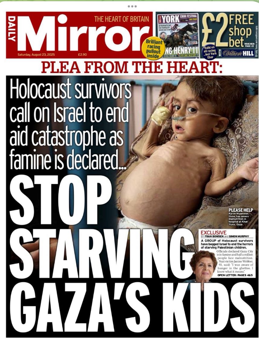 Look how low Israel has sunk:

Daily Mirror newspaper: 

“Stop starving Gaza's children." Holocaust survivors appeal to Israel to end the aid catastrophe as famine is declared.”