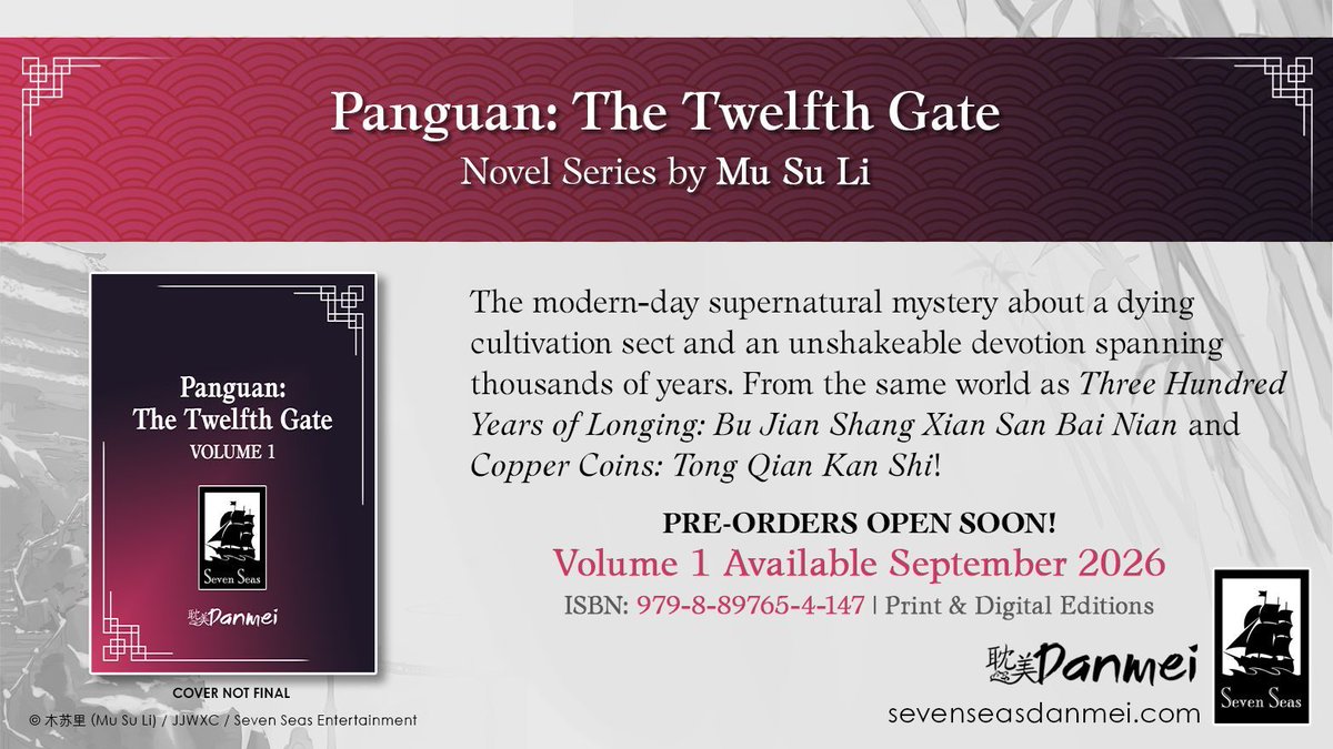 gomanga's tweet photo. Brand-new license announcement! PANGUAN: THE TWELFTH GATE (NOVEL) by Mu Su Li. A modern-day, supernatural #danmei/Boys’ Love story in the universe of COPPER COINS about a dying cultivation sect and pining thousands of years for love. #SevenSeasDanmei

https://t.co/bxlbbktspT https://t.co/mY6WVzEfH2