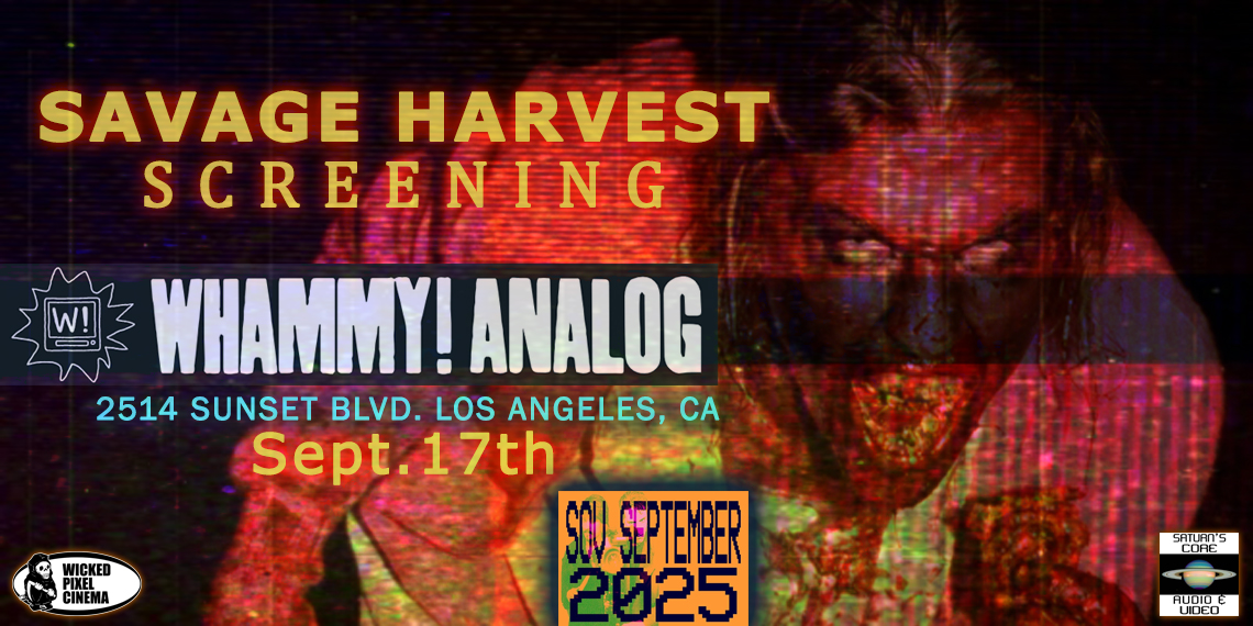Los Angeles! SAVAGE HARVEST, the splatterific demon-possession movie I made when I was a young lad screens at Whammy! Analog on Sept. 17!

Tickets:
whammyanalog.com/events/sov-sep…

SAVAGE HARVEST trailer/info:
wickedpixel.com/films/savage-h…