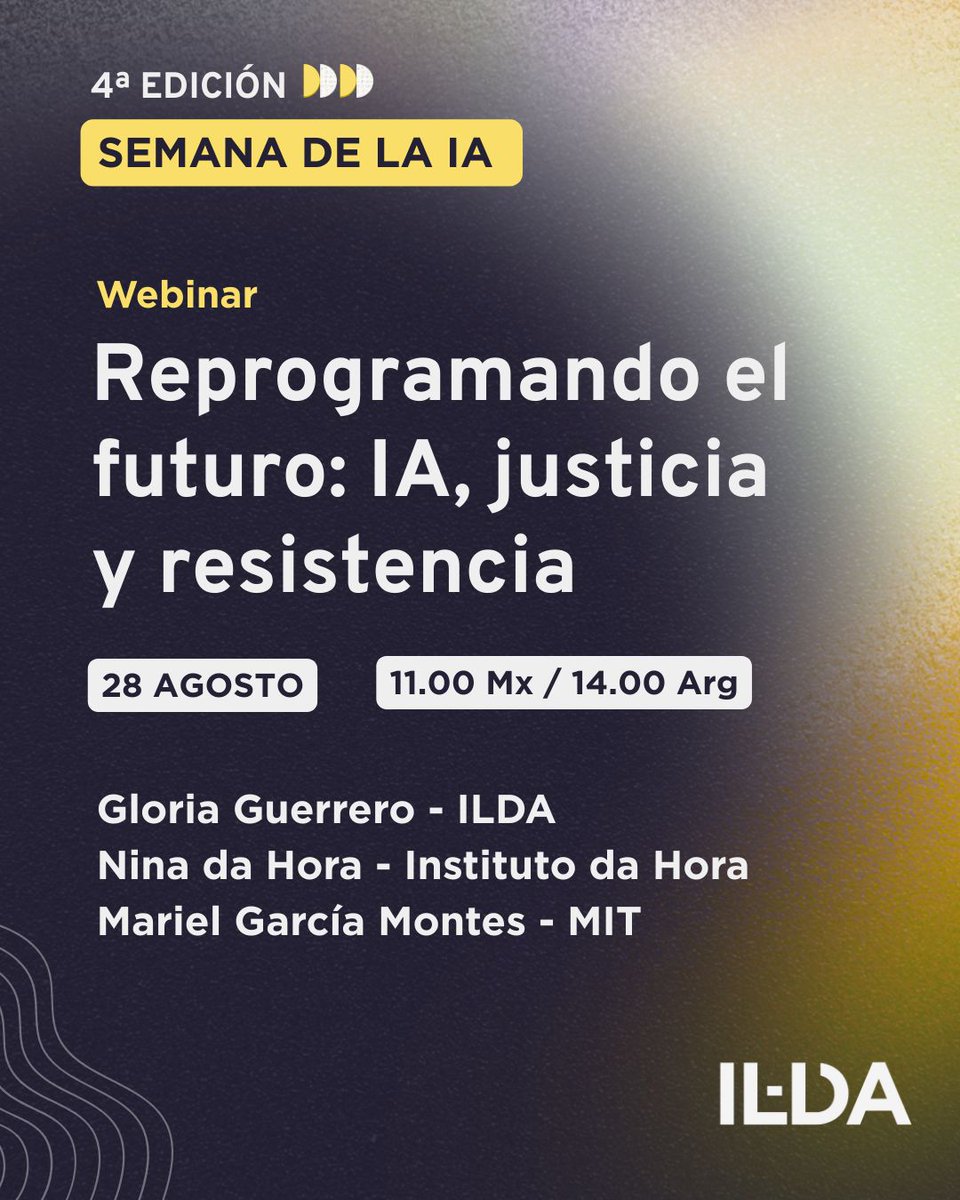 Escuela de Datos (@escueladedatos) on Twitter photo #LATAM |
⚖️🌎 ¿Cómo la #IA transforma la justicia y vida comunitaria?
🤖 ¡Averígualo en la #SemanaIA, de <a href="/ildalatam/">ILDA</a>! 🤖
✨ ¡Únete a <a href="/glouch_g/">Gloria J. Guerrero 🤖</a>, #NinadaHora y <a href="/faeriedevilish/">Mariel García-Montes @marielgm@mastodon.mit.edu</a> para debatir sesgos, riesgos y prácticas responsables! ✨
📋 Regístrate ➡️ bit.ly/WS3M4N414 #LATAM |
⚖️🌎 ¿Cómo la #IA transforma la justicia y vida comunitaria?
🤖 ¡Averígualo en la #SemanaIA, de <a href="/ildalatam/">ILDA</a>! 🤖
✨ ¡Únete a <a href="/glouch_g/">Gloria J. Guerrero 🤖</a>, #NinadaHora y <a href="/faeriedevilish/">Mariel García-Montes @marielgm@mastodon.mit.edu</a> para debatir sesgos, riesgos y prácticas responsables! ✨
📋 Regístrate ➡️ bit.ly/WS3M4N414