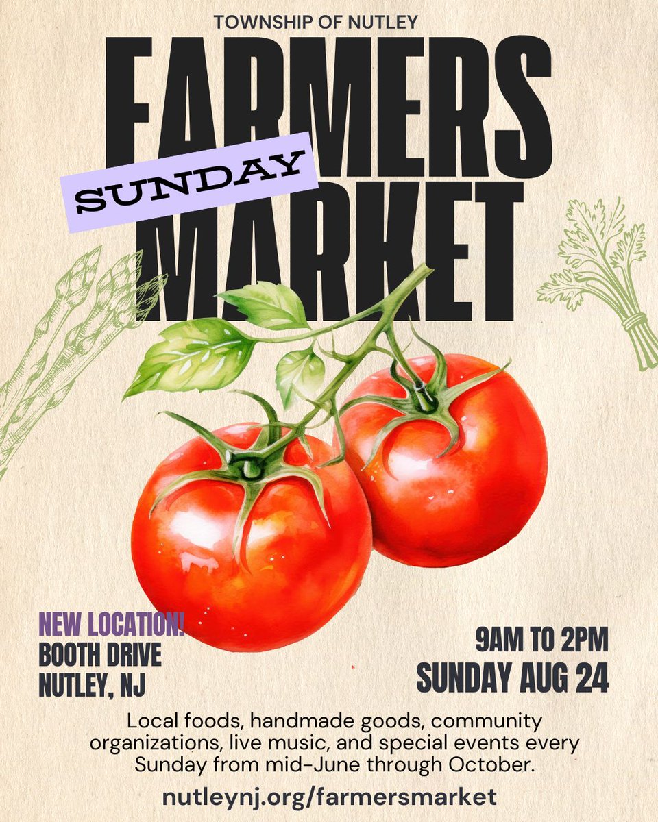 🍉 Fresh Finds! Sun Aug 24 9am-2pm #NutleyFarmersMarket!
🍒 <a href="/JerseyFreshNJDA/">Jersey Fresh</a> produce, food, beverages, flowers, handmade goods, more!
🍅 Biggest Tomato &amp; Zucchini Contest
🎒 NEF We've Got Your Back fundraiser: nutleyef.org
🍕 <a href="/NutleyChamber/">Nutley Chamber of Commerce</a> Restaurant &amp; Foodie Week