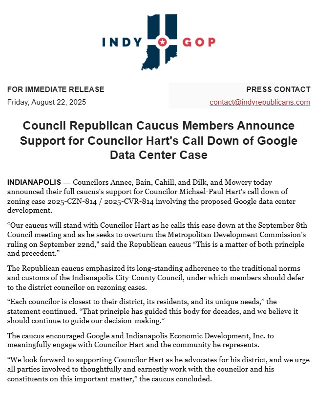 #NEW: The fight over Google’s Franklin Twp. data center is headed to a full council showdown.

Indy’s GOP caucus backs Councilor Hart’s move to “call down” the rezoning case.

Sept. 8: Case called down
Sept. 22: Council votes

Could make or break Google’s $1B Indy plan