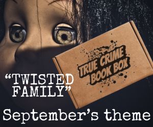 TRUE CRIME BOOK BOX - September's theme is TWISTED FAMILY. shop.cozybookscorner.com/pages/best-tru… Sign up today &amp; get an extra item in your box! #TrueCrime #BookBox #AmReading