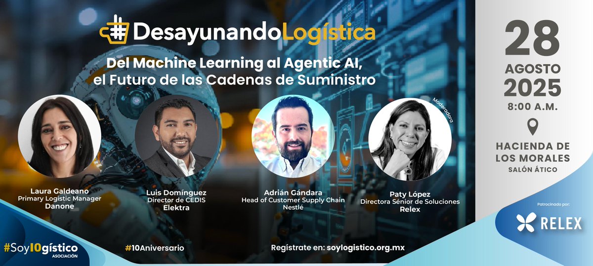 #SoyLogístico Asociación (@soylogistico) on Twitter photo Próxima semana, #DesayunandoLogistica con el tema "Del machine learning al Agentic AI, el futuro de las cadenas de suministro", jueves 28 de agosto en ya sabes donde. Convocamos <a href="/SoyLogistico/">#SoyLogístico Asociación</a> Asociación y <a href="/RelexSolutions/">RELEX Solutions</a> hacia la actualización de los ejecutivos logisticos de Próxima semana, #DesayunandoLogistica con el tema "Del machine learning al Agentic AI, el futuro de las cadenas de suministro", jueves 28 de agosto en ya sabes donde. Convocamos <a href="/SoyLogistico/">#SoyLogístico Asociación</a> Asociación y <a href="/RelexSolutions/">RELEX Solutions</a> hacia la actualización de los ejecutivos logisticos de