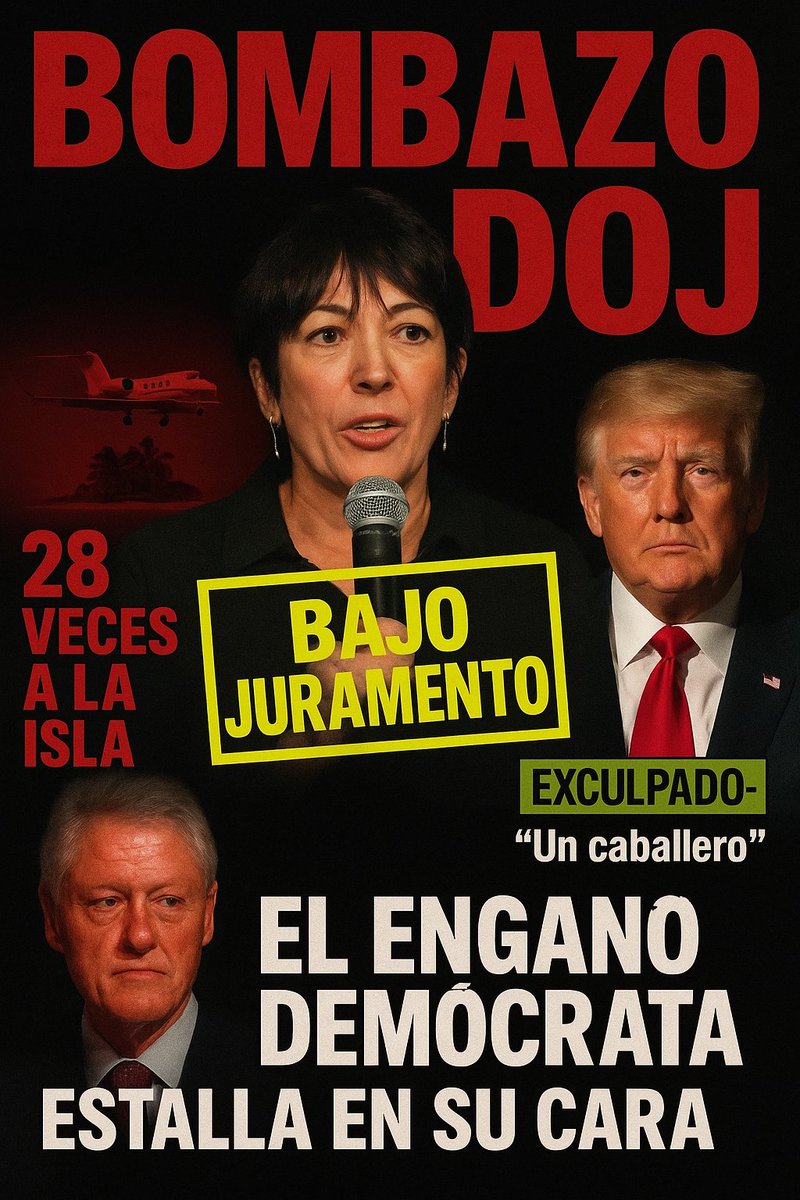 🚨 BOMBAZO: El DOJ publica el testimonio BAJO JURAMENTO de Ghislaine Maxwell.

✅ EXCULPA a Trump: "Nunca fue inapropiado con nadie. Un caballero".

🔴 Señala a Clinton: Su nombre y sus 28 viajes a la isla son el foco.

El hoax demócrata estalla en su cara🧵👇
