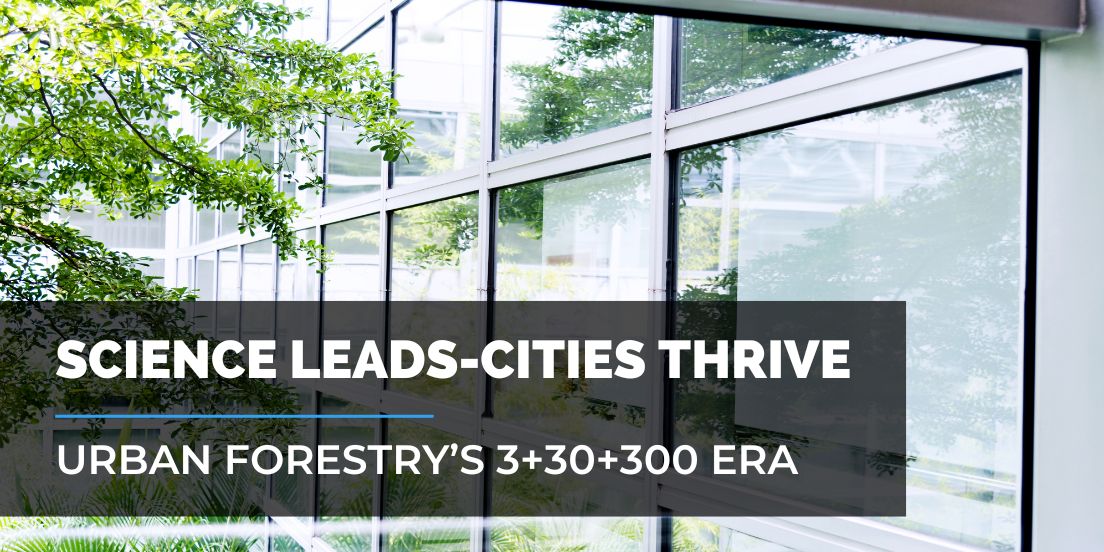 Urban forestry has entered a new era—research on the 3+30+300 rule is galvanizing cities, practitioners, and policymakers to rethink what success looks like for green, equitable urban environments. #UrbanForestry #EvidenceBased #GreenCities #3-30-300Rule bit.ly/41w5doJ