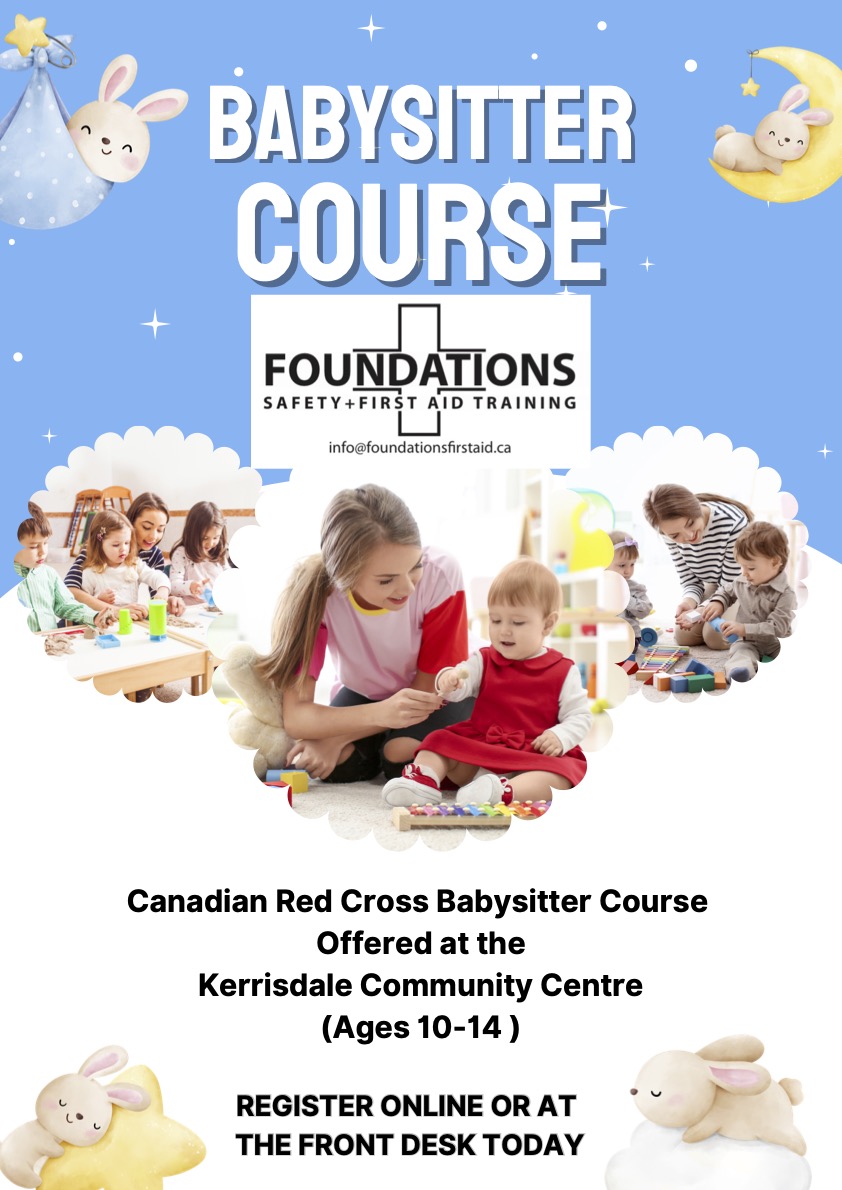 Are you a youth looking to start babysitting this fall? 👶 ✅ Sign up for a babysitting course today! Details in poster.