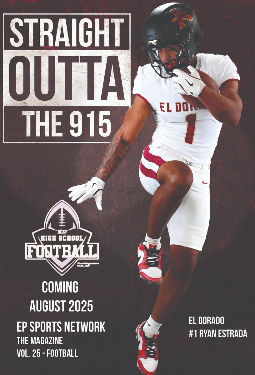 STRAIGHT OUTTA THE 915 -
EPSN The Magazine Vol. 25 - Football Edition
August 21, 2025
El Dorado Aztecs - #1 Ryan Estrada
#epsportsnet #epsnTheMag <a href="/ELDO_FB/">Aztecs Football</a> <a href="/RyanEstrada_1/">RYAN ESTRADA</a>
