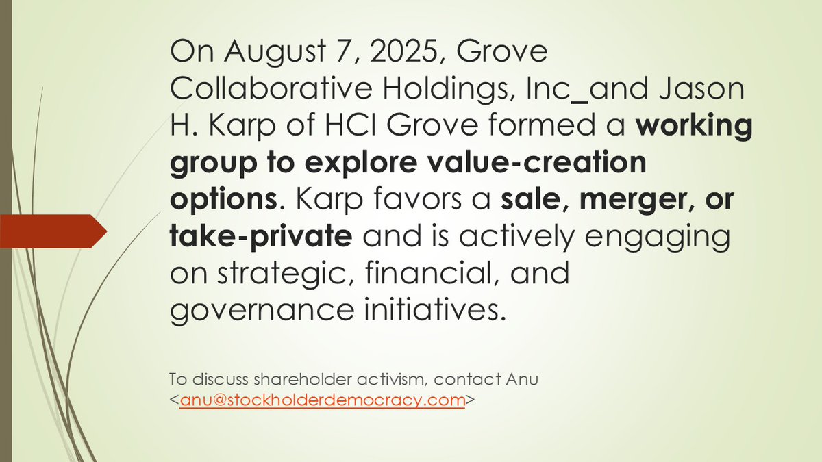 Investor Urges $GROV for Strategic Sale or Merger  

On July 8, 2025, Jason H. Karp and HCI Grove, LLC, holding a 5.4% stake in Grove Collaborative Holdings, Inc. $GROV , publicly urged the company’s board to pursue strategic alternatives — including a potential sale, merger, or