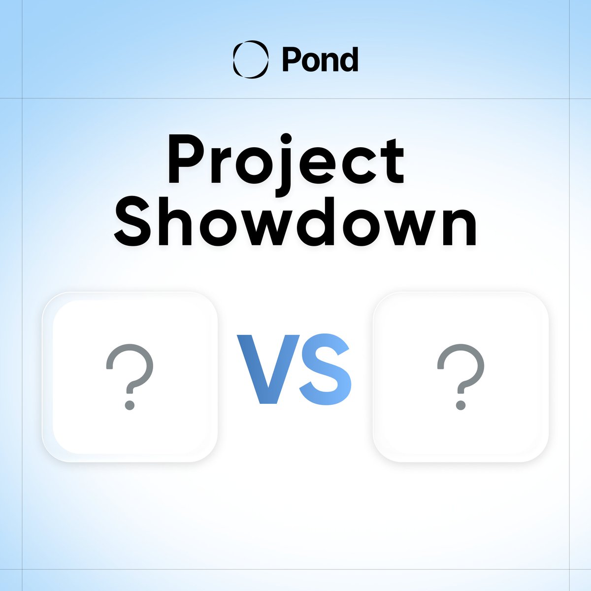 JoinPond's tweet image. Introducing Project Showdown: Pond Markets

Two projects. One winner. You decide.

Matchup: [?] vs. [?]

Kicks off 8/18—turn notifications on.