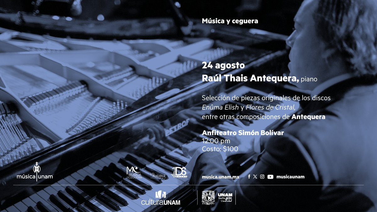 Música UNAM presenta un ciclo de conciertos inclusivos en colaboración con el proyecto Música y ceguera, donde participan intérpretes con diversidad visual de México y España. En este concierto, el pianista español Raúl Thais Antequera presenta una selección de piezas originales