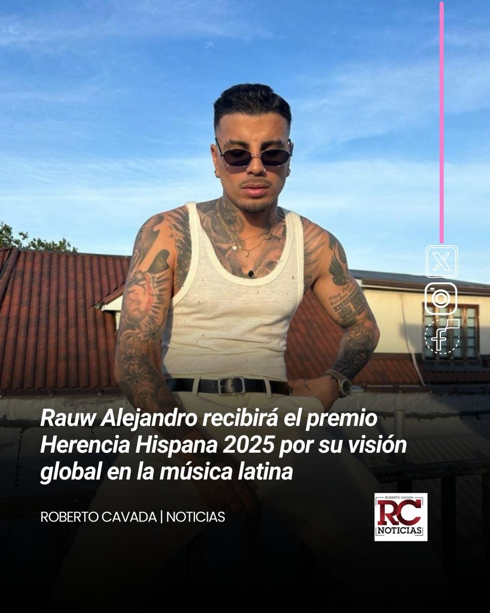 rcavada's tweet photo. Rauw Alejandro recibirá el premio Herencia Hispana 2025 por su visión global en la música latina
🔗https://t.co/ec8PAoRYpx
#RCNoticias #RobertoCavada #RawAlejandro https://t.co/wydvOxMUnd