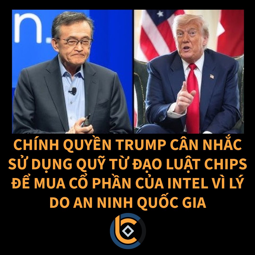 CHÍNH QUYỀN TRUMP CÂN NHẮC DÙNG QUỸ CHIPS ĐỂ MUA CỔ PHẦN INTEL VÌ AN NINH QUỐC GIA

🔹 Chính quyền Tổng thống Trump đang xem xét việc dùng tiền từ Đạo luật CHIPS để mua một phần cổ phần của Intel, coi đây là bước quan trọng nhằm bảo vệ an ninh quốc gia.