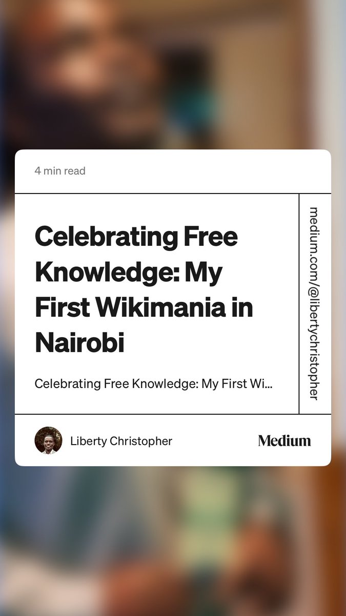 Liberty Christopher (@owobusingye) on Twitter photo My Wikimania experience 2025 <a href="/Wikimania/">Wikimania</a> <a href="/WikimediaUganda/">Wikimedia Community User Group Uganda</a> <a href="/Wikimedia/">Wikimedia Foundation</a> “Celebrating Free Knowledge: My First Wikimania in Nairobi” by Liberty Christopher medium.com/@libertychrist… My Wikimania experience 2025 <a href="/Wikimania/">Wikimania</a> <a href="/WikimediaUganda/">Wikimedia Community User Group Uganda</a> <a href="/Wikimedia/">Wikimedia Foundation</a> “Celebrating Free Knowledge: My First Wikimania in Nairobi” by Liberty Christopher medium.com/@libertychrist…