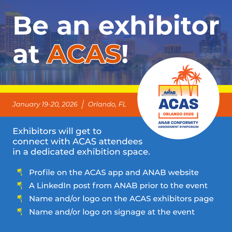 ANAB_ACCREDIT's tweet photo. Showcase your organization at the ANAB Conformity Assessment Symposium as an exhibitor! Connect with ACAS attendees in a dedicated exhibitor space and strengthen your organization’s presence in the conformity assessment and accreditation sectors.
